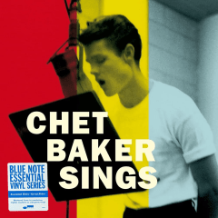 Chet Baker - Chet Baker Sings [LP] (Blue Note Essentials Series)