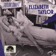 Taylor Swift - Elizabeth Taylor [Single] (Cry My Eyes Violet Glitter, RSD)