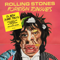 The Rolling Stones - Foreign Tongues [CD]