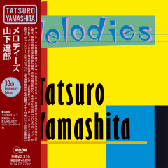 Tatsuro Yamashita - Melodies [CD] (Japanese, 30th Anniversary)