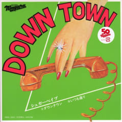 Sugar Babe - Down Town [7''] (50th Anniversary)