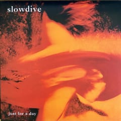Slowdive - Just For A Day [LP]