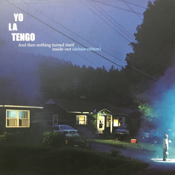 Yo La Tengo And Then Nothing Turned Itself InsideOut [2 LP