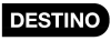 DESTINO