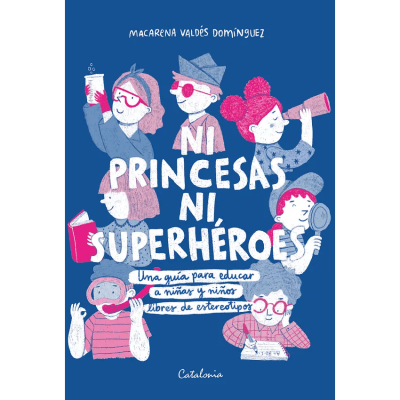 NI PRINCESAS NI SUPERHEROES TD-CATALONIA