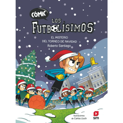 FUTBOLISIMOS,LOS TD-EL MISTERIO DEL TORNEO DE NAVIDAD-SM