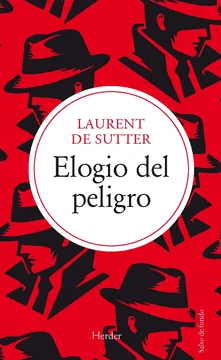 ELOGIO DEL PELIGRO-HERDER LIBERALIA