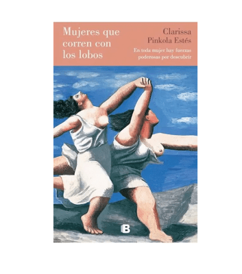 MUJERES QUE CORREN CON LOS LOBOS- EDICIONES B1