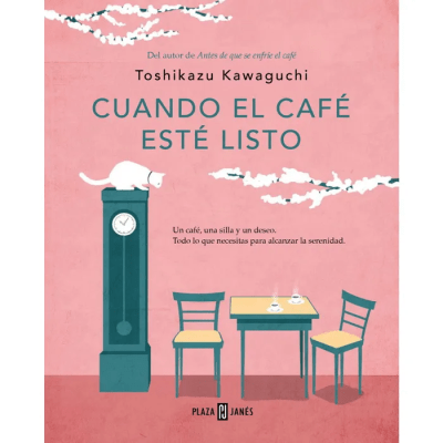 CUANDO EL CAFE ESTE LISTO-PLAZA JANES