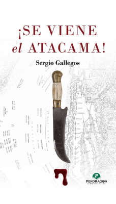 SE VIENE EL ATACAMA-PENDRAGON