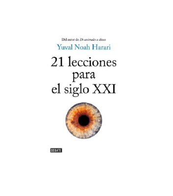 21 LECCIONES PARA EL SIGLO XXI-DEBATE