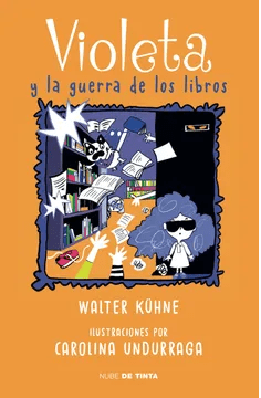 VIOLETA 2 Y LA GUERRA DE LOS LIBROS-NUBE DE TINTA