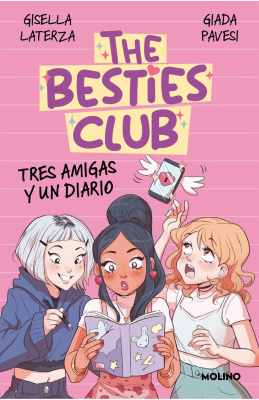 THE BESTIES CLUB TRES AMIGAS Y UN DIARIO TD-MOLINO