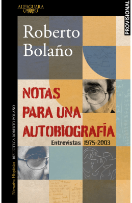 NOTAS PARA UNA AUTOBIOGRAFIA ENTREVISTAS 1975-2003-ALFAGUARA