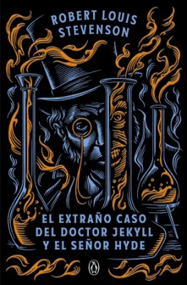 EXTRAÑO CASO DEL DOCTOR JEKYLL Y MR. HYDE - PENGUIN CLASICOS