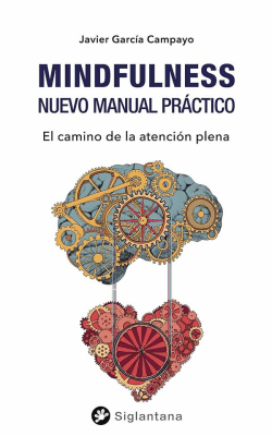 MINDFULNESS NUEVO MANUAL PRACTICO-SIGLANTANA