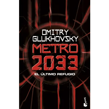 METRO 2033 ULTIMO REFUGIO-BOOKET