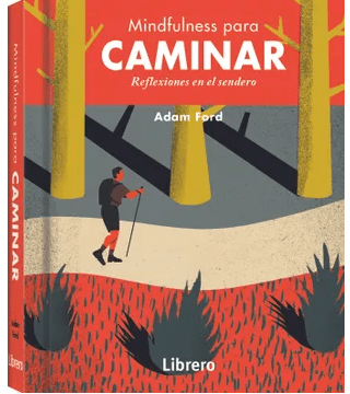 MINDFULNESS PARA CAMINAR TD-LIBRERO
