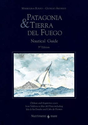 PATAGONIA Y TIERRA DEL FUEGO TD-GUIA NAUTICA NUTRIMENTI