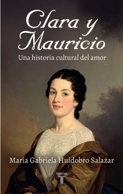 CLARA Y MAURICIO UNA HISTORIA CULTURAL-TAURUS1