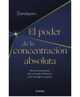 PODER DE LA CONCENTRACION ABSOLUTA,EL-DIANA1