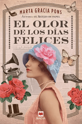 OLOR DE LOS DIAS FELICES-MAEVA OCEANO