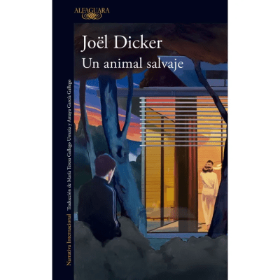 UN ANIMAL SALVAJE-ALFAGUARA1