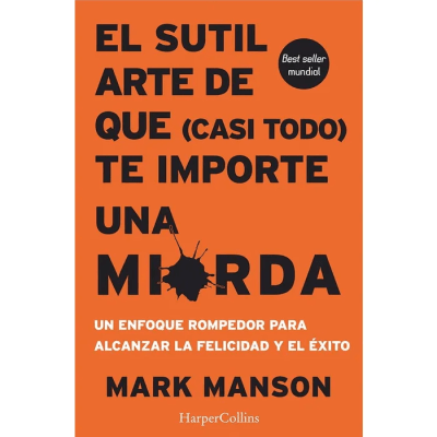 SUTIL ARTE DE QUE CASI TODO TE IMPORTE UNA MIERDA,EL-HARPERCOLLINS1
