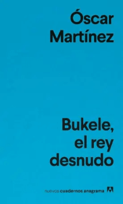 BUKELE EL REY DESNUDO-CUADERNOS ANAGRAMA1