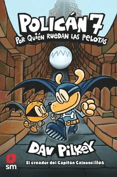 POLICAN 7 POR QUIEN RUEDAN LAS PELOTAS-SM1
