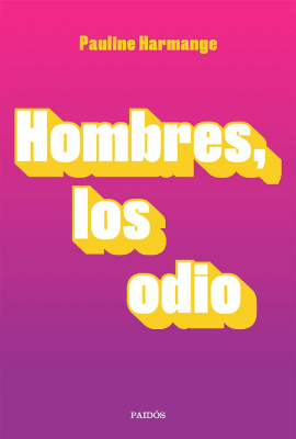 HOMBRES LOS ODIO-PAIDOS