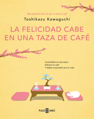 FELICIDAD CABE EN UNA TAZA DE CAFE,LA-PLAZA JANES1