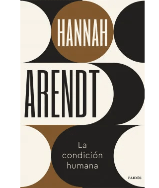 CONDICION HUMANA,LA-PAIDOS