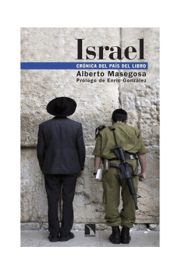 ISRAEL, CRONICA DEL PAIS DEL LIBRO - CATARATA