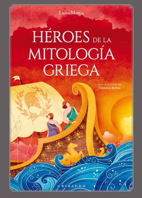HEROES DE LA MITOLOGIA GRIEGA TD - GRIBAUDO