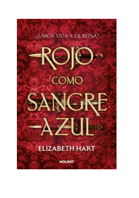 ROJO COMO SANGRE AZUL - MOLINO