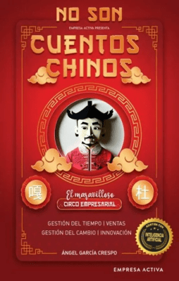 NO SON CUENTOS CHINOS-EMPRESA ACTIVA