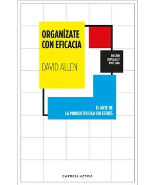 ORGANIZATE CON EFICACIA-EMPRESA ACTIVA