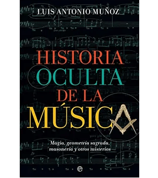 HISTORIA OCULTA DE LA MUSICA-ESFERA DE LOS LIBROS