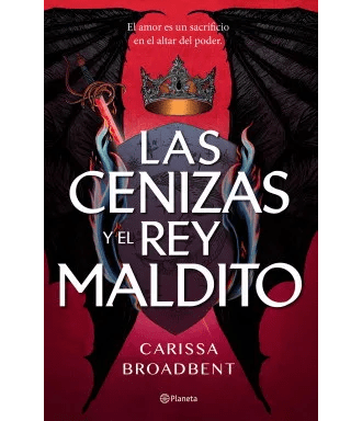 CENIZAS Y EL REY MALDITO,LAS-PLANETA