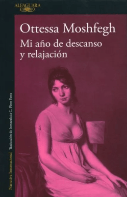MI AÑO DE DESCANSO Y RELAJACION-ALFAGUARA1