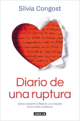 DIARIO DE UNA RUPTURA-AGUILAR