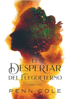 DESPERTAR DEL FUEGOETERNO,EL TD LIBRO 1-TOBEREAD