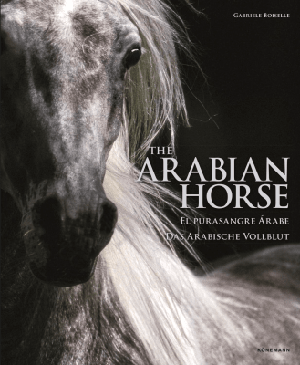 THE ARABIAN HORSE CABALLOS ARABES TD-KONEMANN