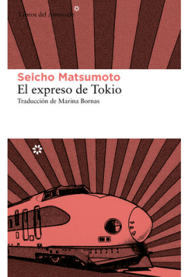 EXPRESO DE TOKIO,EL-LIBROSDELASTEROIDE