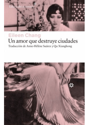 UN AMOR QUE DESTRUYE CIUDADES-LIBROSDELASTEROIDES