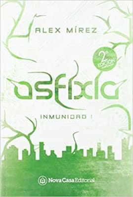 ASFIXIA INMUNIDAD VOL I