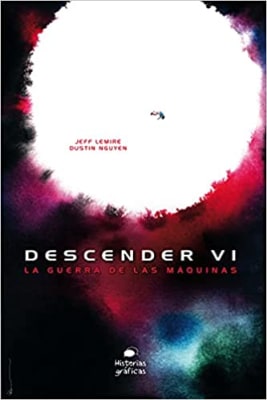 DESCENDER 6 LA GUERRA DE LAS MAQUINAS1