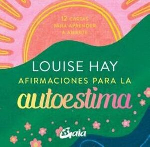 AFIRMACIONES PARA LA AUTOESTIMA-GAIA
