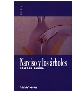 NARCISO Y LOS ARBOLES-CUARTO PROPIO PRODUCCIONES EMT